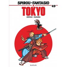 Spirou et Fantasio T.49 : Spirou et Fantasio à Tokyo : BD