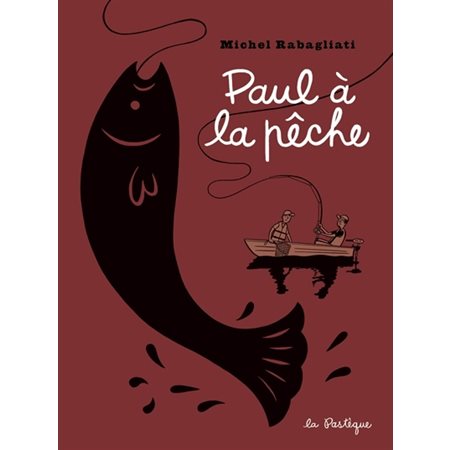 Paul à la pêche : Bande dessinée