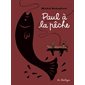 Paul à la pêche : Bande dessinée