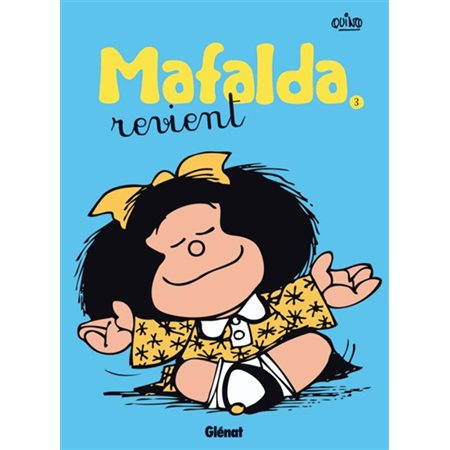 Mafalda T.03 : Mafalda revient : Bande dessinée