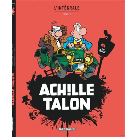 Achille Talon Intégrale T.02 : Bande dessinée