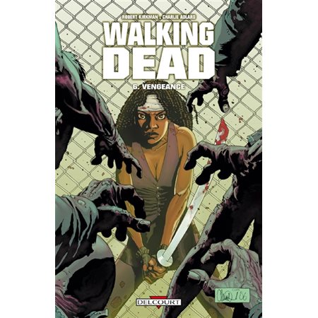 Walking dead T.06 : Vengeance : Bande dessinée