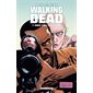 Walking dead  T.07  :  Dans l'oeil du cyclone : Bande dessinée