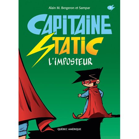 Capitaine Static T.02 : L'imposteur