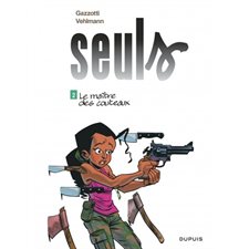 Seuls T.02 : Le maîre des couteaux : Bande dessinée : JEU