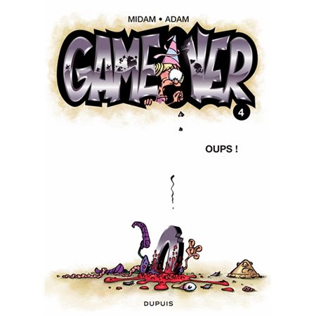 Game Over T.04 : Oups ! : Bande dessinée