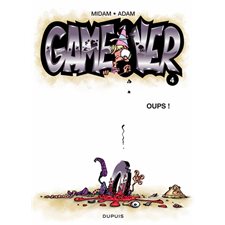 Game Over T.04 (BD) : Oups !