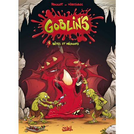 Goblin's T.01 : Bêtes et méchants : Bande dessinée