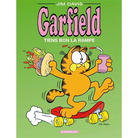 Garfield T.10 : Tiens bon la rampe