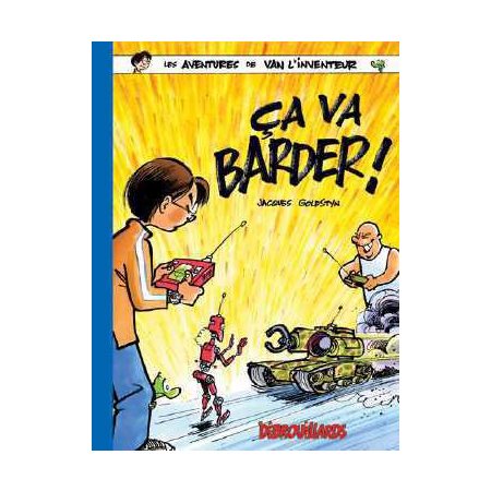 Ça va barder !