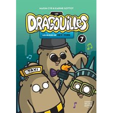 Les dragouilles T.07 : Les blues de New York