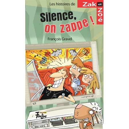 Les histoires de Zak et Zoé T.05 : Silence, on zappe ! : Série Cinéma extrême : 6-8