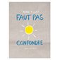 Faut pas confondre