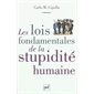 Les lois fondamentales de la stupidite humaine