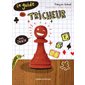 Le guide du tricheur T.01 : Les jeux