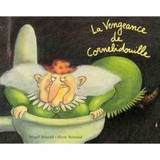 La vengeance de Cornebidouille : Les lutins : Couverture souple