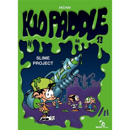 Kid Paddle T.13 : Slime project : Bande dessinée