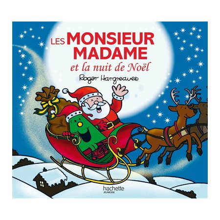 Les Monsieur Madame : Les Monsieur Madame et la nuit de Noël : AVC