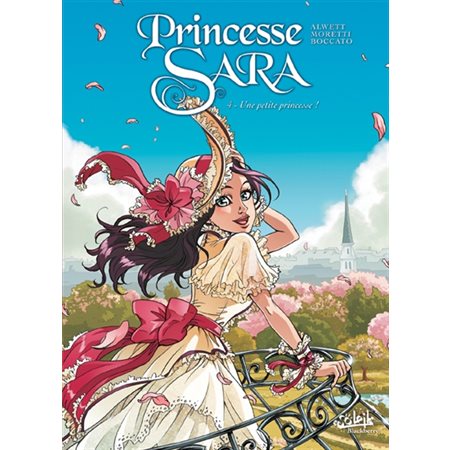 Princesse Sara T.04 : Une petite princesse ! : Bande dessinée : ADO