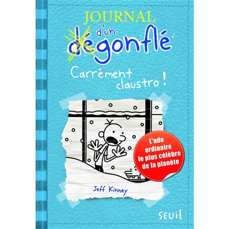 Journal d'un dégonflé T.06: Carrément claustro : 9-11