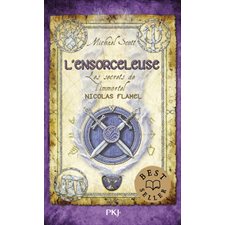 Les secrets de l'immortel Nicolas Flamel T.03 : L'ensorceleuse