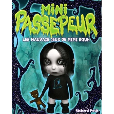 Les mauvais jeux de Mimi Bouh : Mini-passepeur