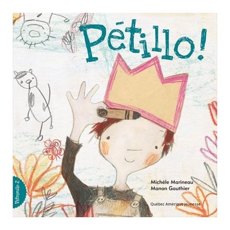 Petronille T.02 : Petillo !