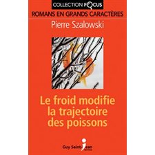 Le froid modifie la trajectoire des poissons