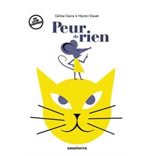 Peur de rien : Un livre surprise