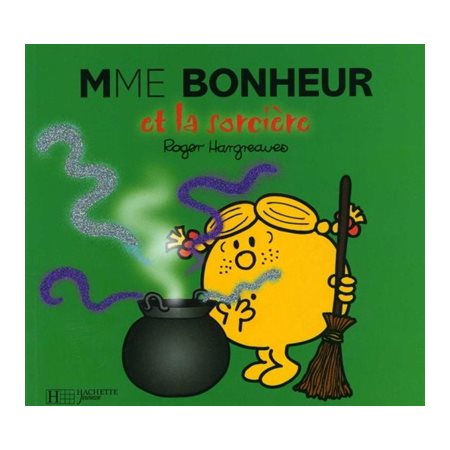 Mme Bonheur et la sorcière : Monsieur Madame paillettes : AVC