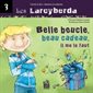 Les Larcyberda T.03 : Belle boucle, beau cadeau, il me le faut