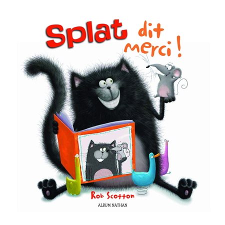 Splat le chat : Splat dit merci ! (Nathan)