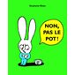 Non, pas le pot ! : Lutin poche