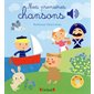 Mes premieres chansons  : Mes premiers livres sonores : Livre cartonné