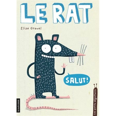 Le rat : Les petits dégoûtants