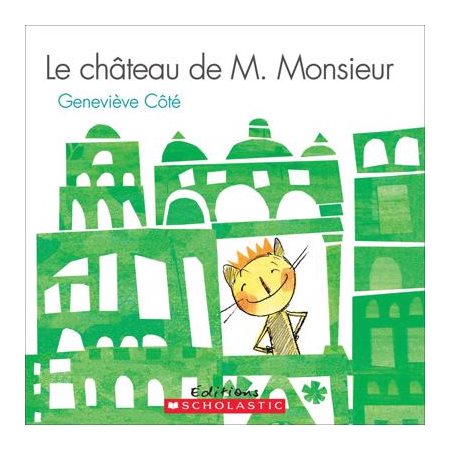 Le chateau de M. Monsieur