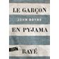 Le garçon en pyjama rayé (FP) : Folio junior : 12-14