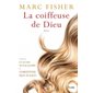 La coiffeuse de Dieu T.01 de la série