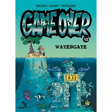 Game over T.10 : Watergate : Bande dessinée