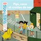 Pipi, caca et crottes de nez : Mes p'tites questions : 6-8 ans