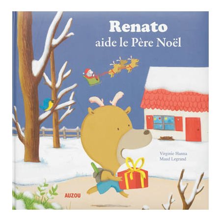 Renato aide le père Noël : Auzou : Mes grands albums : Couverture rigide