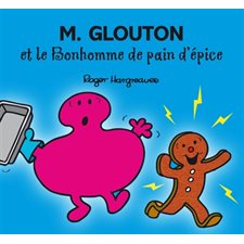 M. Glouton et le bonhomme de pain d'epice : Monsieur Madame paillettes : AVC