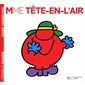 Mme Tête-en-l'air : Madame T.02 : AVC