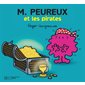 M. Peureux et les pirates : Monsieur Madame paillettes : AVC