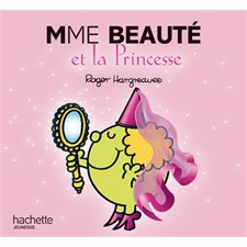 Mme Beaute et la princesse : Monsieur Madame paillettes : AVC