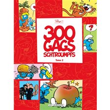 300 gags de Schtroumpfs T.02