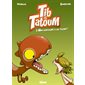 Tib & Tatoum T.02 : Mon dinosaure a du talent !