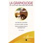 La graphologie et comment decoder ses secrets