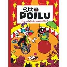 Petit Poilu T.14 : En piste les andouilles ! : Bande dessinée