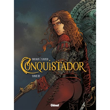 Conquistador T.03